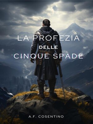 cover image of La Profezia delle Cinque Spade